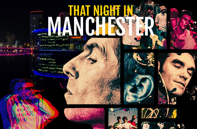 That Night in Manchester